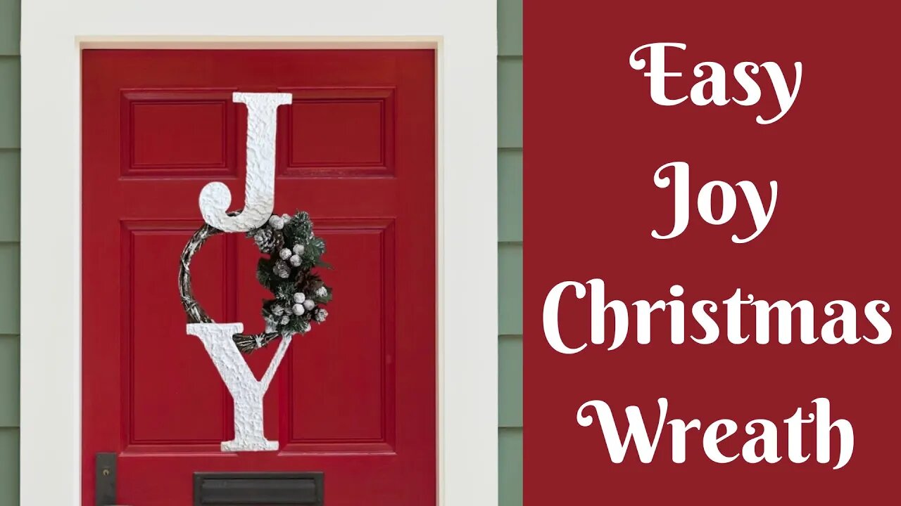 Christmas Crafts: Easy Joy Christmas Wreath