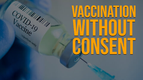 Vaccination Without Consent | Dumbest Bill in America