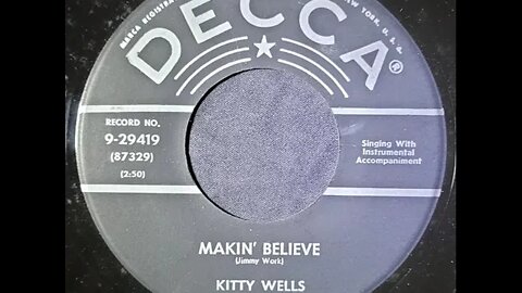 Kitty Wells – Makin' Believe
