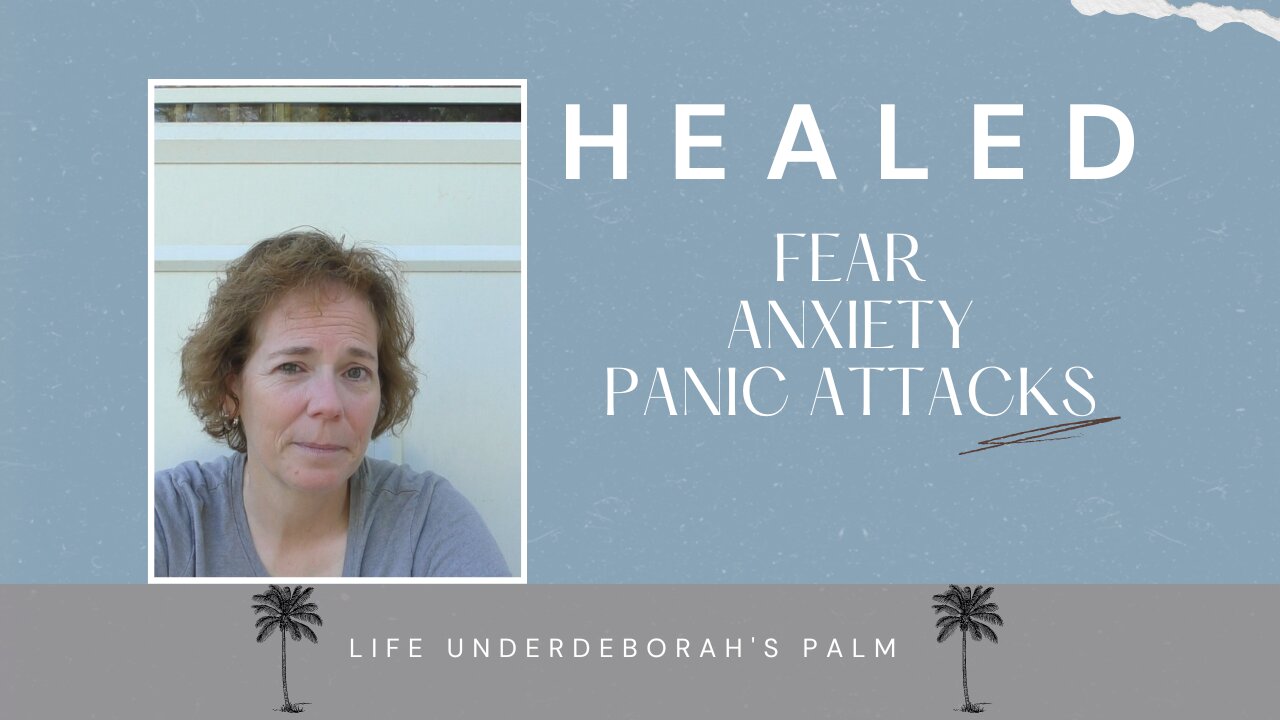 Gift of Healing: Healed of Fear, Anxiety, and Panic Attacks