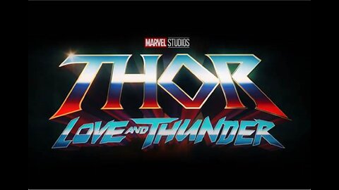 Thor: Love and Thunder - Official Trailer (2022)