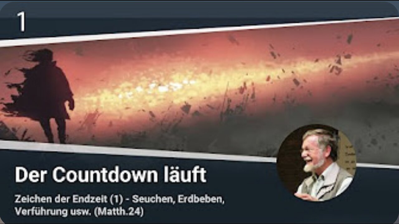Zeichen der Endzeit (1) Seuchen (Pandemien),Erdbeben,Verführung..(Matth.24)_Martin Vedder_27.11.2021