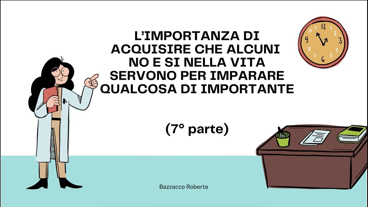 38° incontro: I no che aiutano a crescere (7° parte)