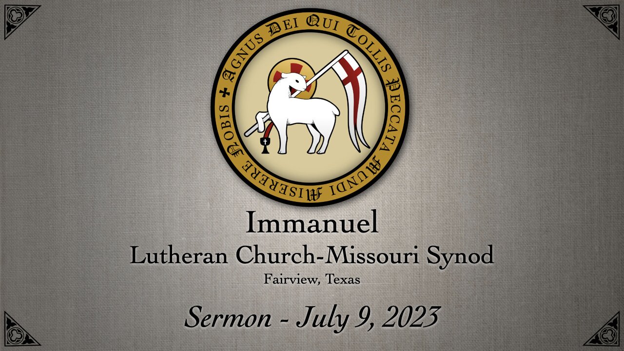 Sermon - July 9, 2023