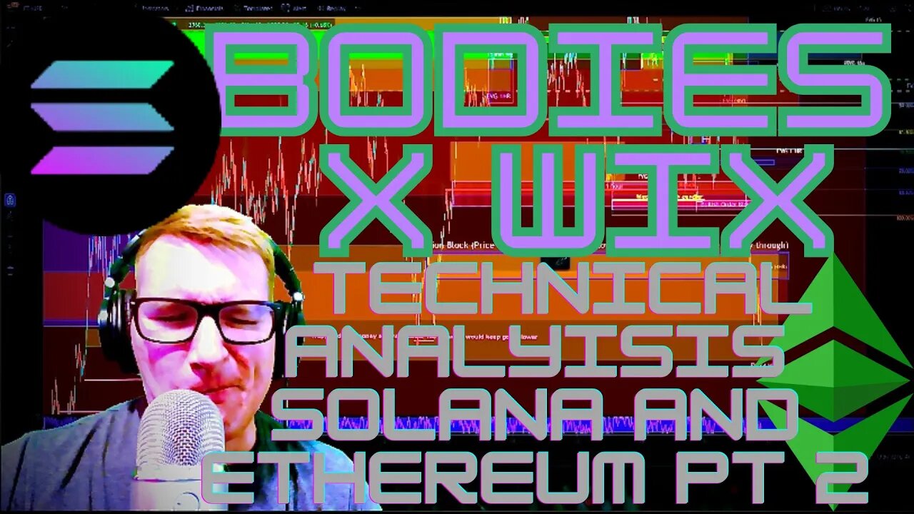 BXW - #Solana, Ethereum, BTC - Continueing Discussion from this morning. I still believe SOL at $82.