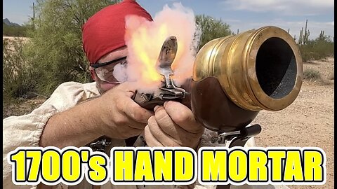 The M79 of the 1700s - Hand Mortar