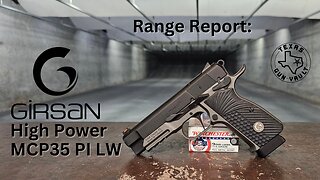 Range Report: Girsan "High" Power MCP35 PI LW OPS - A Modernized Compact Browning Hi-Power