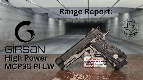 Range Report: Girsan "High" Power MCP35 PI LW OPS - A Modernized Compact Browning Hi-Power