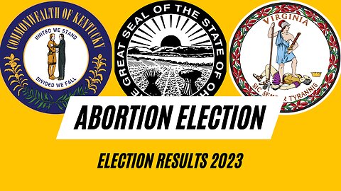 The abortion election