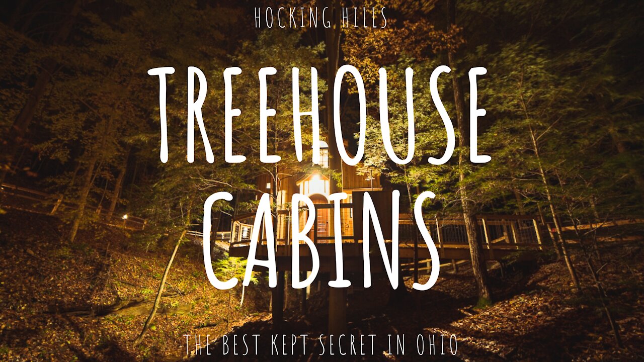 Hocking Hills Treehouse Cabins