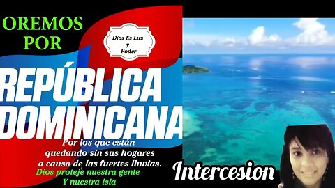 🇩🇴 Oración por la República Dominicana y el Hno Jorge🚨