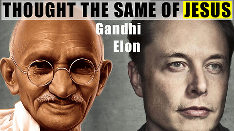 Jesus Existed But... (ELON MUSK & GANDHI)