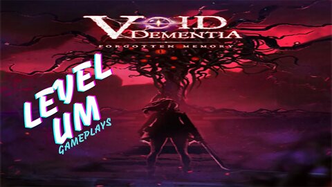 Void Dementia : Conferindo o Game