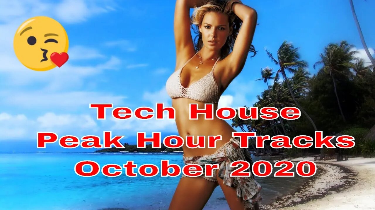 Peak Hour Tracks Tech House October 2020 #70