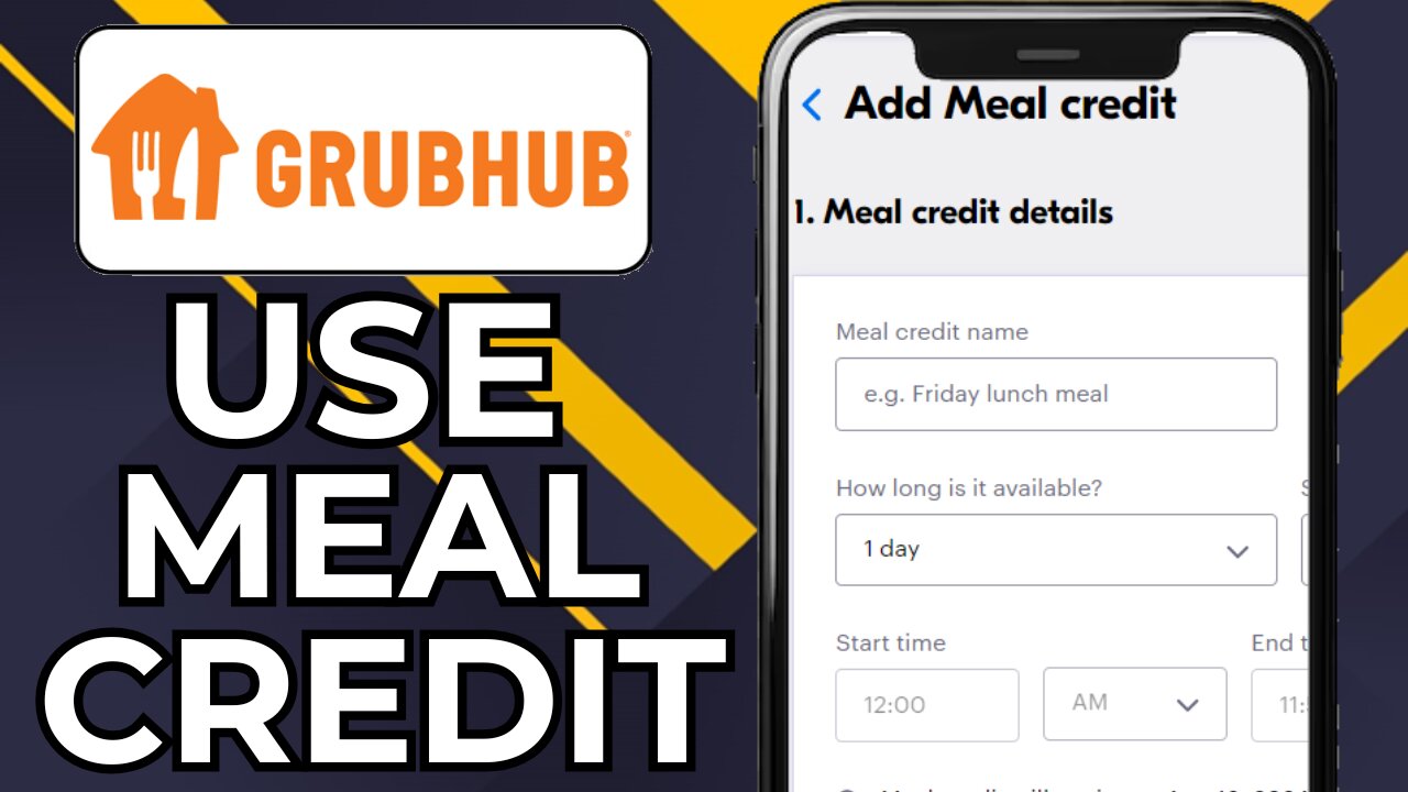 HOW TO USE MEAL CREDIT ON GRUBHUB APP