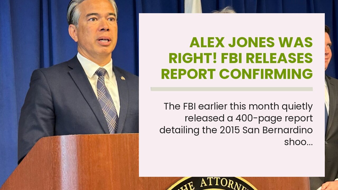 Alex Jones Was Right! FBI Releases Report Confirming THREE San Bernardino Shooters