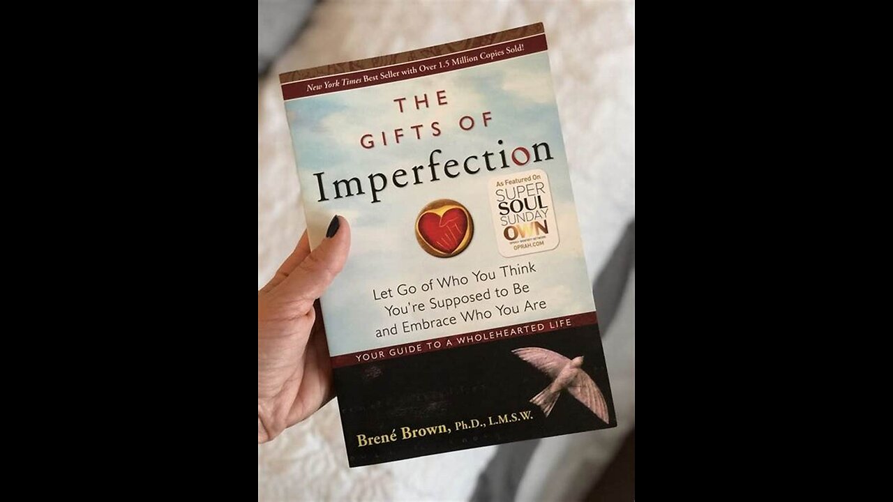 Embrace Imperfection: 7 Lessons from book The Gifts of Imperfection