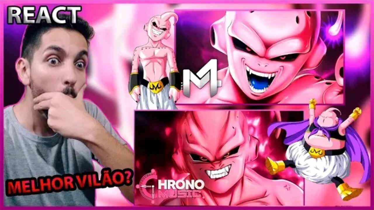 [2 EM 1] REACT Majin Boo (Dragon Ball Z) Vou Te Comer | M4rkim / Majin Boo DEMÔNIO IMORTAL | Chrono