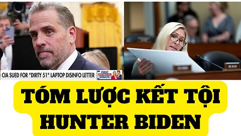 Tóm lược kết tội Hunter Biden