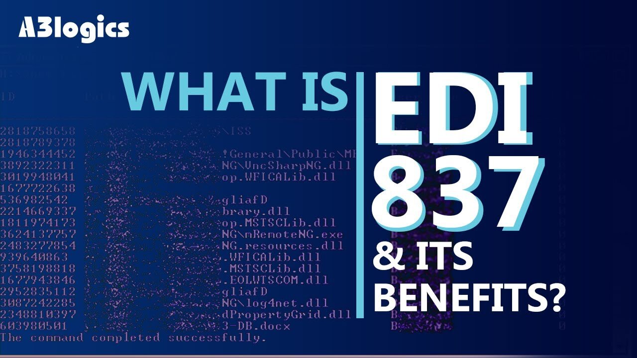 What Is EDI 837 & Its Benefits | A3logics