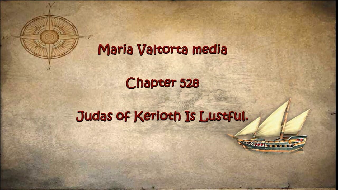 Judas of Kerioth Is Lustfull.