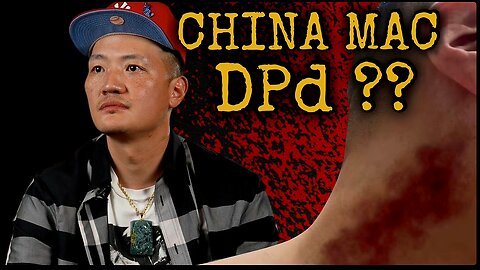 CHINA MAC GETS A DP...OR DID HE ??