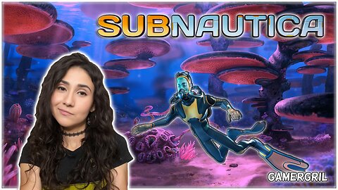 🔴 LIVE Subnautica w/Yours Truly; GrilCheese #rumbletakeover