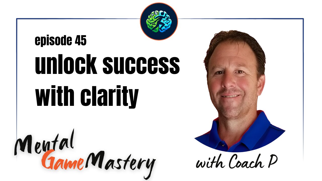 Unlock Success With Clarity