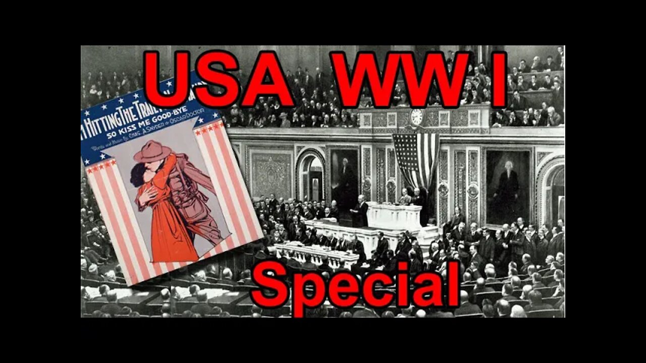 World War I Starts - Special look at U.S. entering WW I & what it means for us today.
