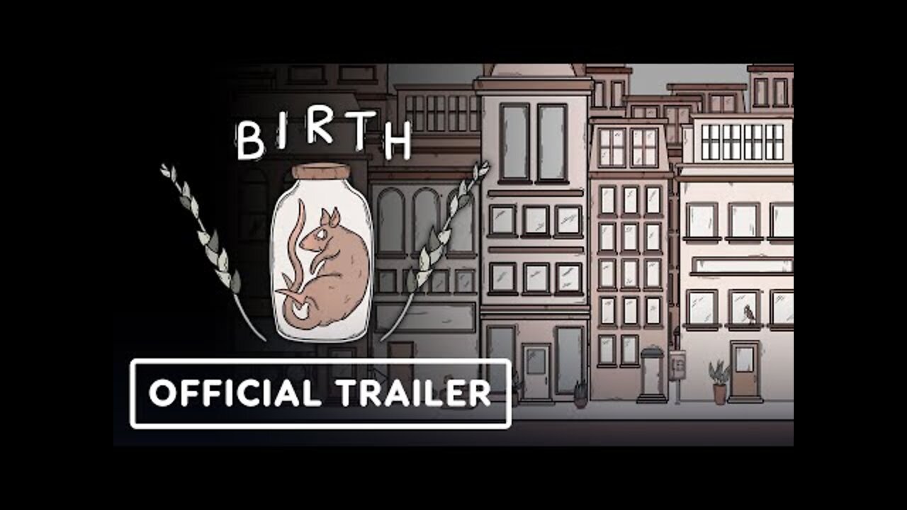 Birth - Official Gameplay Trailer | Summer Game Fest 2022