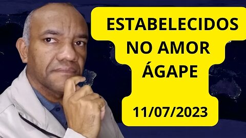 ESTABELECIDOS NO AMOR ÁGAPE