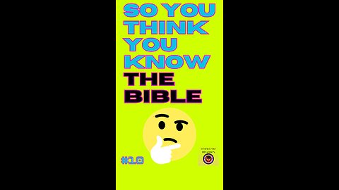 Bible Trivia 10