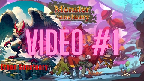 The Monster Sanctuary!