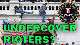 Report Confirms Use Of Undercover FBI Sources During Capitol Riot! LEO Round Table S09E250