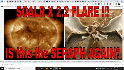 #Breaking 2.2 #Solar #XFlare - Is this the #SERAPH again? 6 Wings : Apr 20, 2022 7:52 AM