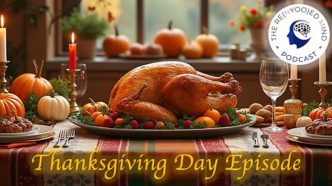 Episode #9: Our Thanksgiving Day Special!