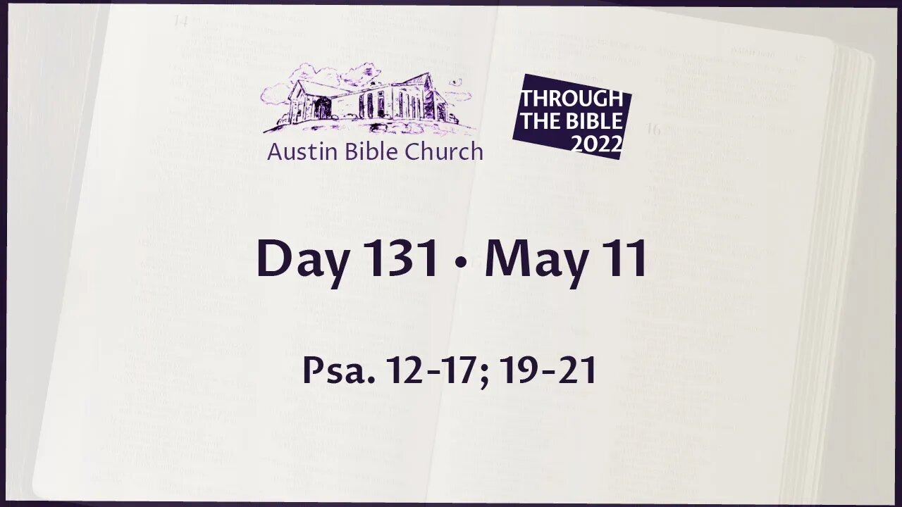 Through the Bible 2022 (Day 131)