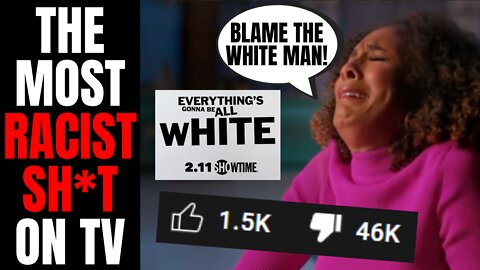 Showtime's "Everything's Gonna Be All White" Gets DESTROYED | The Most Racist Thing I've Seen On TV