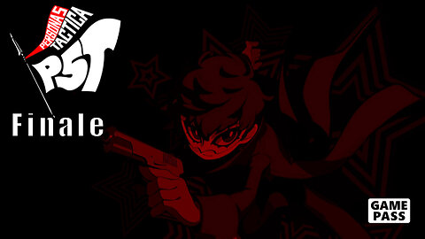 Persona 5, Tactica, Part 33, Finale, Salmael