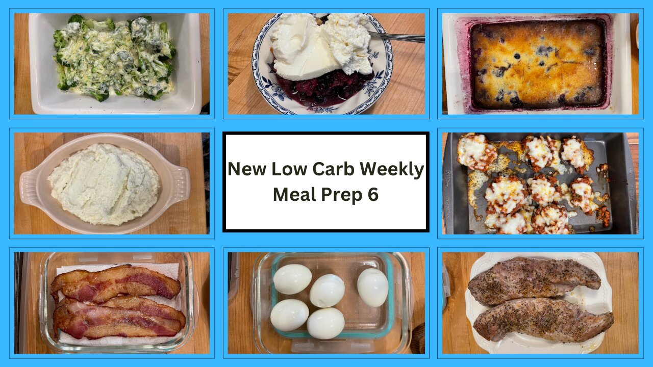 Weekly Low Carb Meal Prep Video 6