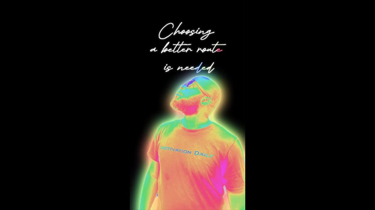 A Better Route #dayodman #better #routes #motivation #eeyayyahh