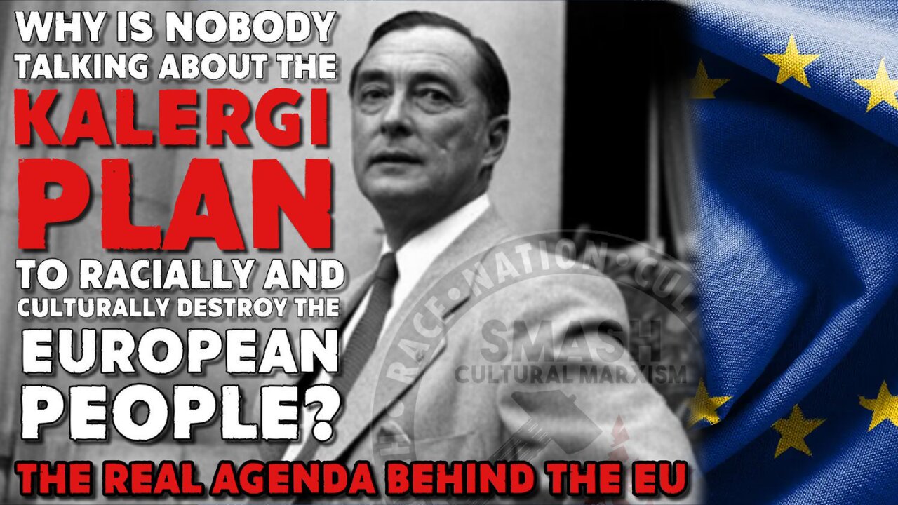 The Kalergi Plan of WHITE GENOCIDE (2017) | Matthew North