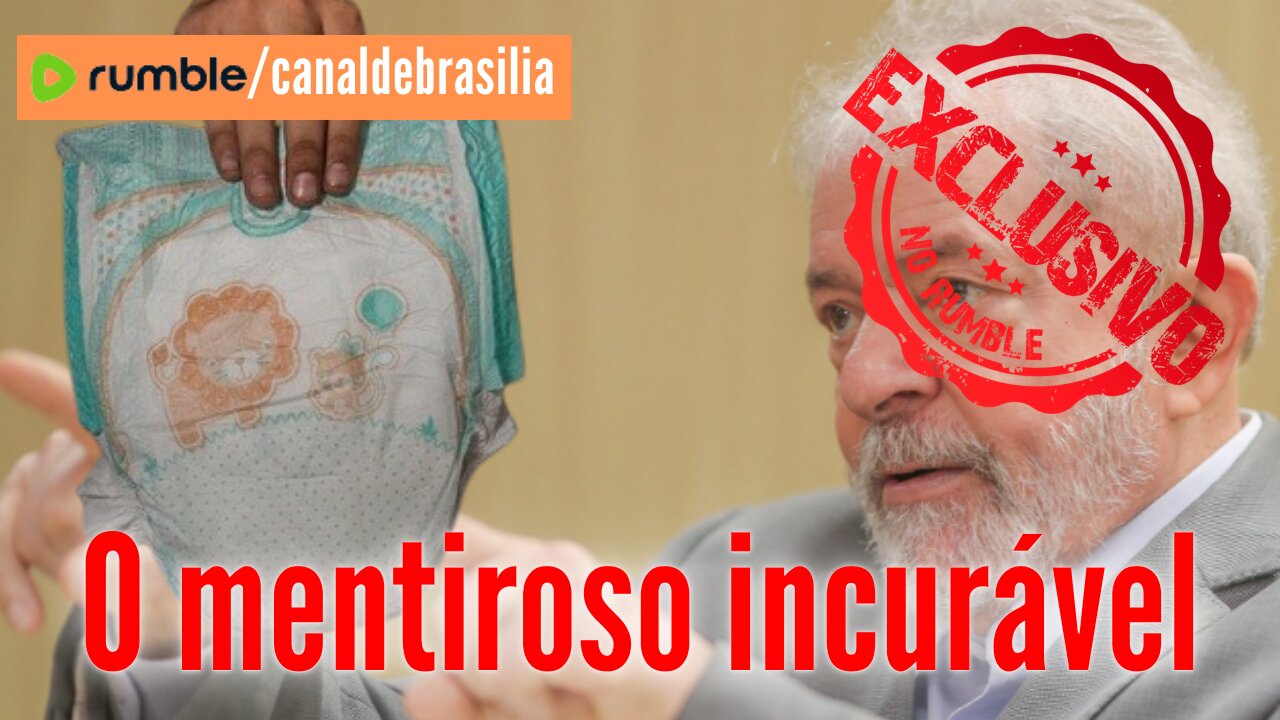 Lula, o MAIOR mentiroso de todos os tempos!