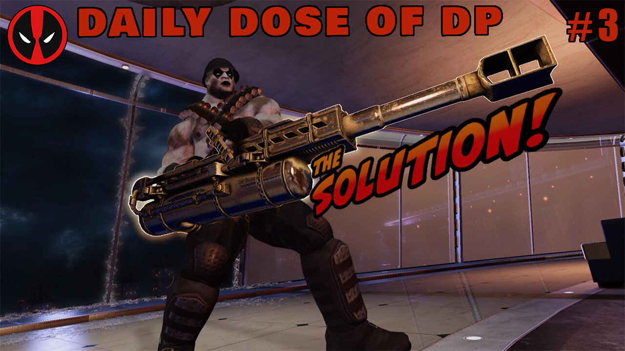 PS4 on PS5 | Deadpool - Daily Dose of DP - #3 | Playthrough on PS4 (2013), PS3, Xbox1, Xbox360, & PC