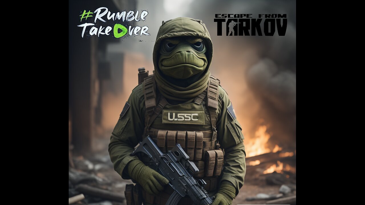 🔴LIVE-Escape From Tarkov - Grinding Rubles and doing tasks - #RumbleTakeover