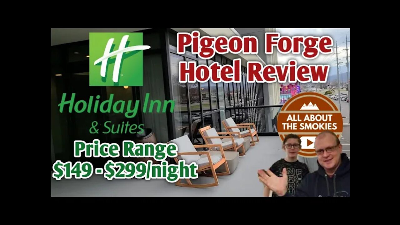 Holiday Inn & Suites - Pigeon Forge