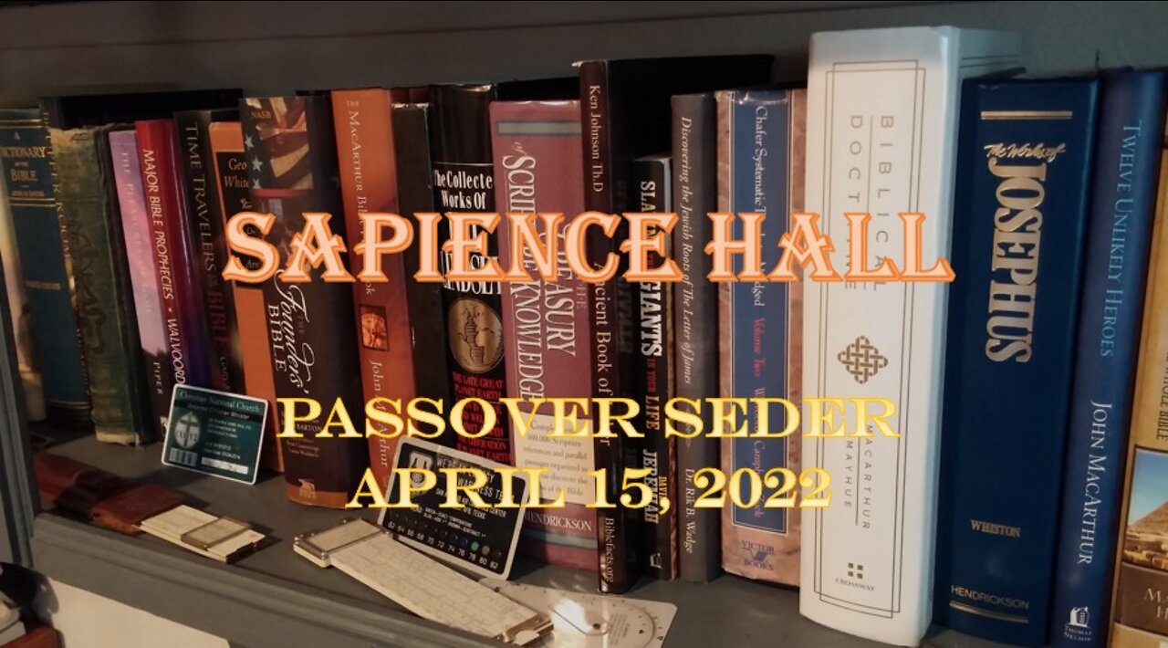 Passover Seder Presentation April 15, 2022