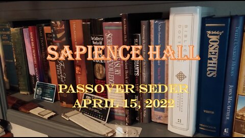 Passover Seder Presentation April 15, 2022