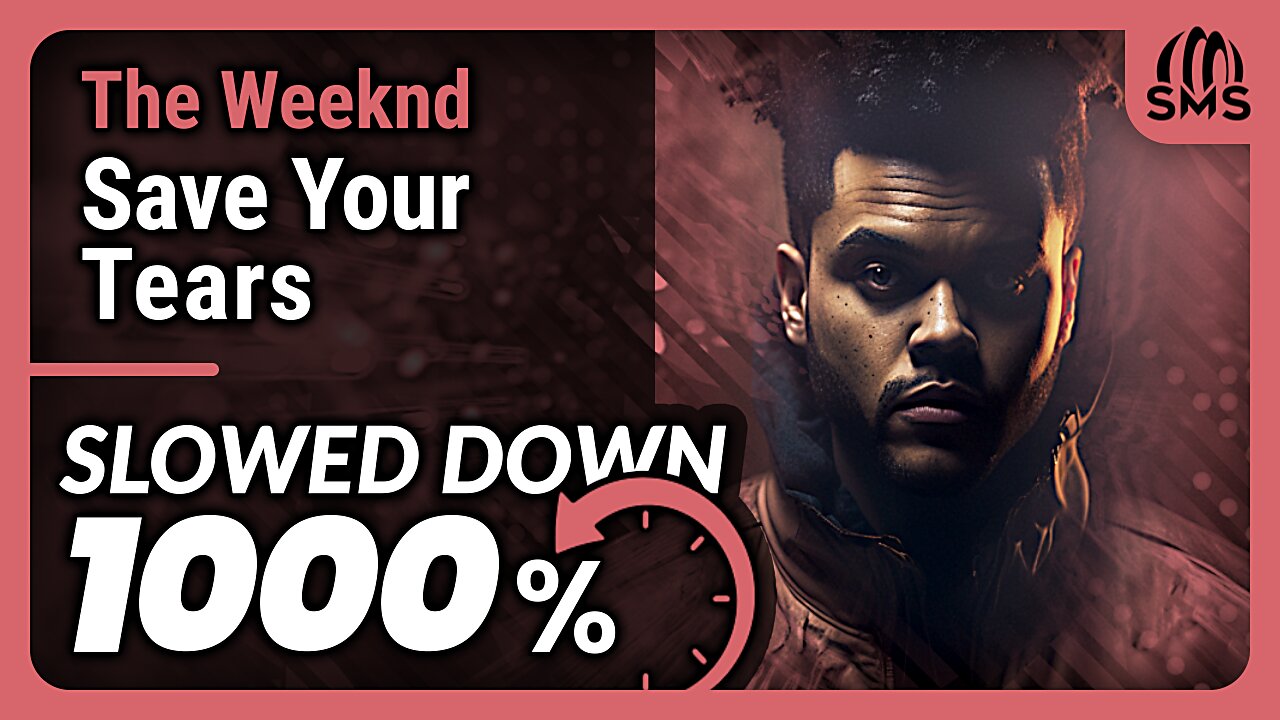 The Weeknd - Save Your Tears (But it's slowed down 1000%)