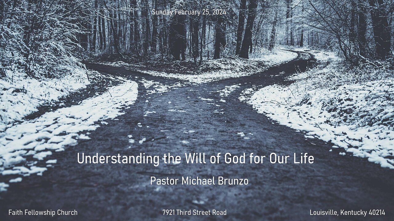 Understanding the Will of God for Our Life